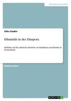 EthnizitäT In Der Diaspora Silke Stadler
