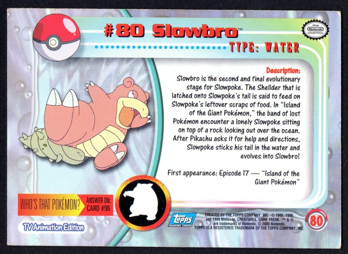 SLOWBRO CARD #80 POKEMON TRADING CARD COLLECTION TOPPS 1999-2000