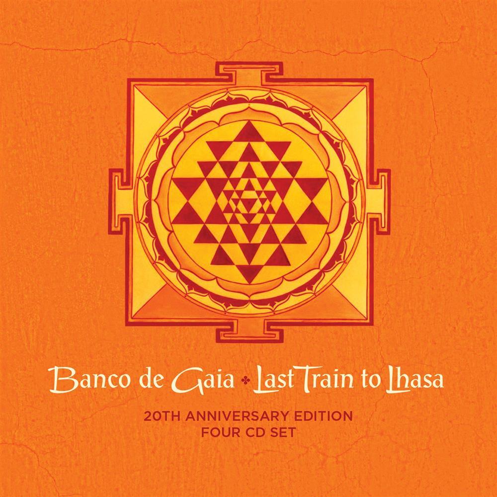 Last Train To Lhasa 20Th Anniversary Edition (4 Cd) - Banco De Gaia (Audio Cd)