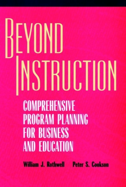 Beyond Instruction by Peter S.  Cookson HARDBACK 9780787903282