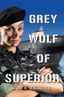 Grey Wolf Of Superior John Kearns Taschenbuch Kartoniert / Broschiert Englisch