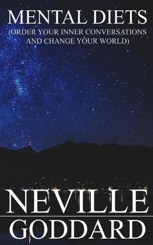 Ментальные диеты Невилла Годдарда (в мягкой обложке) (ИМПОРТ ИЗ Великобритании)