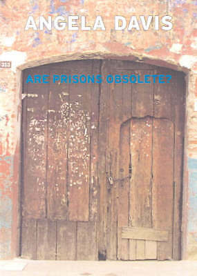 Are Prisons Obsolete? by Angela Davis (Paperback, 2003)
