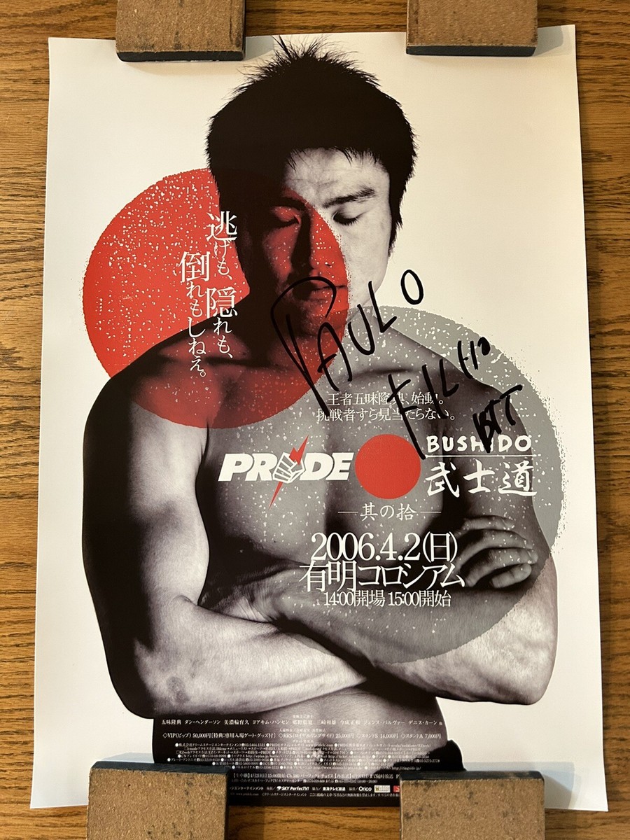 Official PRIDE FC, Bushido 10, Poster, One FC, Signed By Paulo 