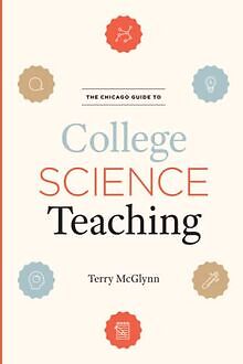 The Chicago Guide to College Science Teaching (Chic... | Buch | Zustand sehr gut