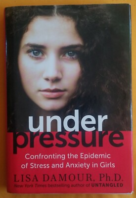 #ad #ad Under Pressure by Lisa Damour Ph.D. Hardcover keeping girls safe $7.00