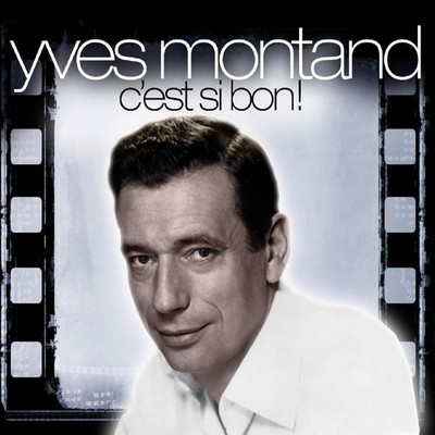 MONTAND,YVES, Cest Si Bon, audioCD