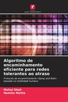 Mehul Shah (U. A.) | Algoritmo De Encaminhamento Eficiente Para Redes...