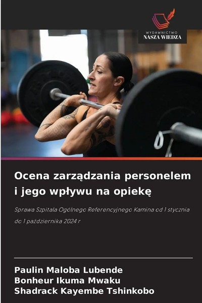 Paulin Maloba Lubende (U. A.) | Ocena Zarz¿Dzania Personelem I Jego Wp¿Ywu Na...-image