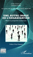 Emmanuel Castille (U. A.) | Une Autre Image De L'organisation | Taschenbuch