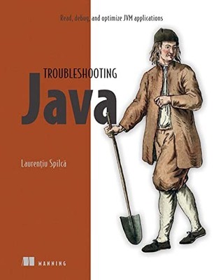 How to Read Java: Read, Debug, and Optimize Jvm Applications - Spilca, Laurentiu