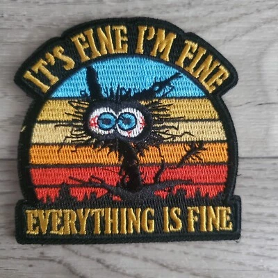 ITS FINE IM FINE Sarcastic Funny Tactical Morale Patch Hook and Loop
