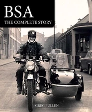 BSA: The Complete Story [Hardcover] Pullen, Greg