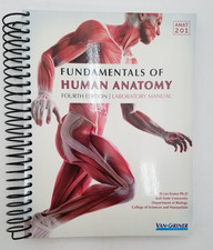 Fundamentals of Human Anatomy 4th Ed. Laboratory Manual (Ball State Univ)