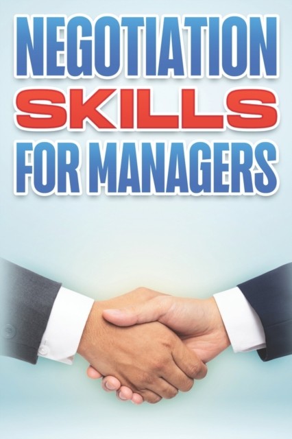 Negotiation Skills for Managers: Management Skills for  by D K Hawkins PAPERBACK