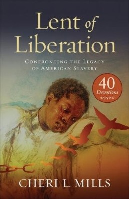 Cheri L. Mills Lent of Liberation (Taschenbuch) (US IMPORT)
