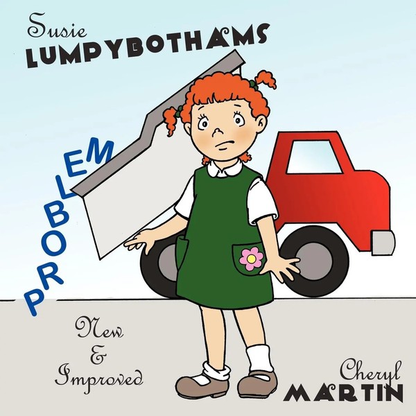 Cheryl Martin | Susie Lumpybothams | Taschenbuch | Englisch (2009) | Authorhouse-image