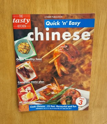 THE TASTY KITCHEN QUICK 'n' EASY MAGAZINE PART 3 - CHINESE - EXCELLENT CONDITION