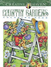 Creative Haven Country Gardens Coloring Book - Paperback / softback NEW Goodridg