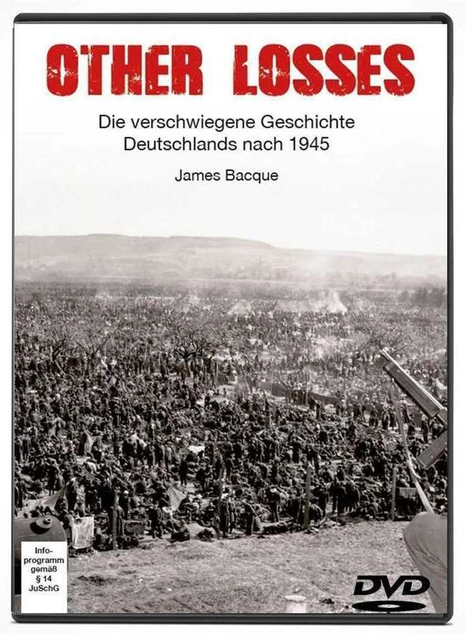 James Baque Other Losses - Die verschwiegene Geschichte Deutschlands - Doku DVD