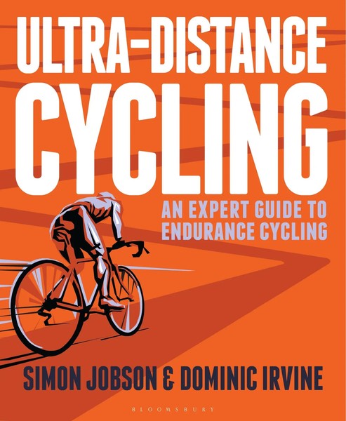 Dominic Irvine (U. A.) | Ultra-Distance Cycling | Taschenbuch | Englisch (2017)-image