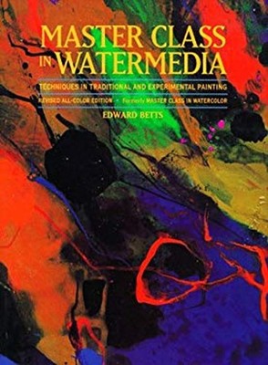 Master Class in Watermedia Hardcover Edward Betts