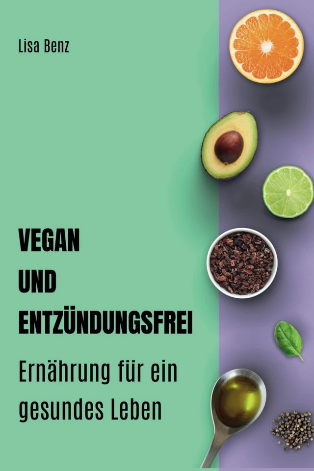 Vegan und entzündungsfrei: Ernährungsratgeber mit 20 - Bild 1 von 2