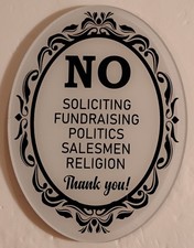 No Soliciting Fundraising Politics Salesman Religion Thank You Sign 6"X4.5"