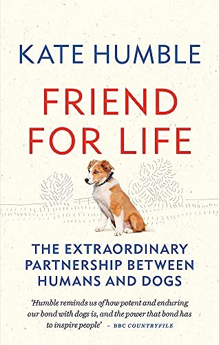 Friend for Life The extraordinary partnership between humans and dogs Book NEW - Image 10