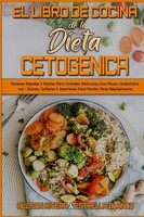Allison Rivera (U. A.) | El Libro De Cocina De La Dieta CetogéNica | Taschenbuch
