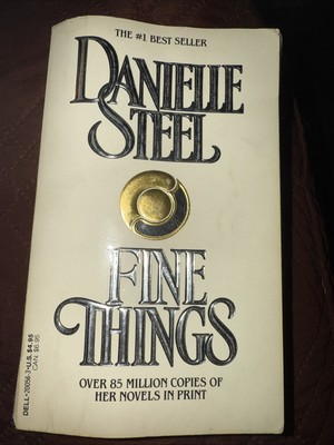 Fine Things Paperback   1988 by Danielle Steel (Author)