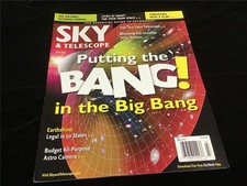 Sky & Telescope Magazine July 2014 Putting the Bang! in the Big Bang