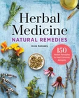 Herbal Medicine Natural Remedies: 150 Herbal Remedies to Heal Common Ailment...