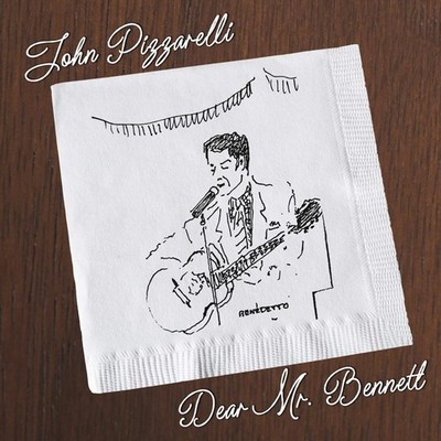 John Pizzarelli Dear Mr. Bennett (CD) Album