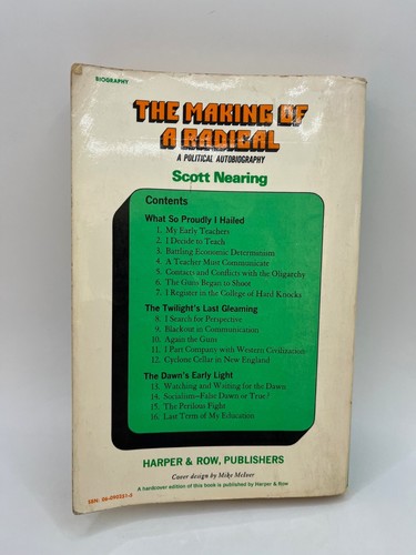 SIGNED ~ THE MAKING OF A RADICAL A Political Autobiography by SCOTT NEARING - Picture 3 of 11