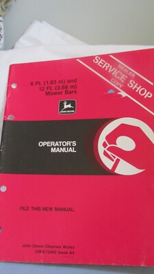 John Deere Service Shop operator's Manual 6Ft and 12ft Mower Bars