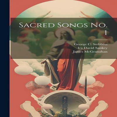 Sacred Songs No. 1 Creative Media Partners LLC Paperback Creative