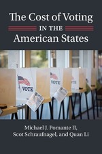 The Cost of Voting in the American States (Studies in Governmen... 9780700635917