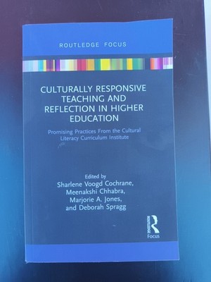 Culturally Responsive Teaching and Reflection in Higher Education