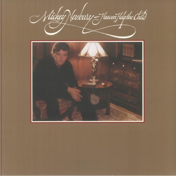 NEWBURY, Mickey - Heaven Help The Child - Vinyl (LP in die-cut sleeve)