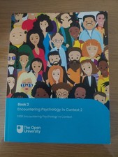 Open University D120 Textbook – Encountering Psychology in Context – Uni Book 2