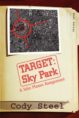 Target Sky Park Cody Steel Taschenbuch Kartoniert / Broschiert Englisch 2004
