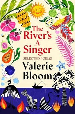 The River's A Singer: Selected Poems