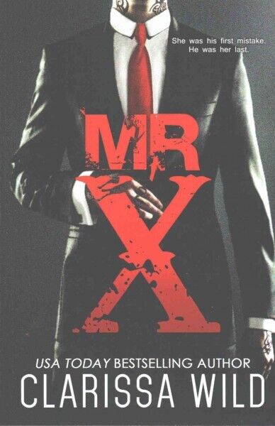 Mr. X by Clarissa Wild