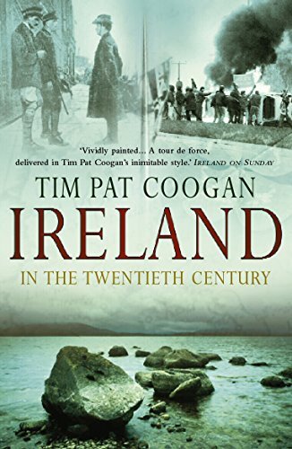 Ireland In The 20th Century,Tim Pat Coogan