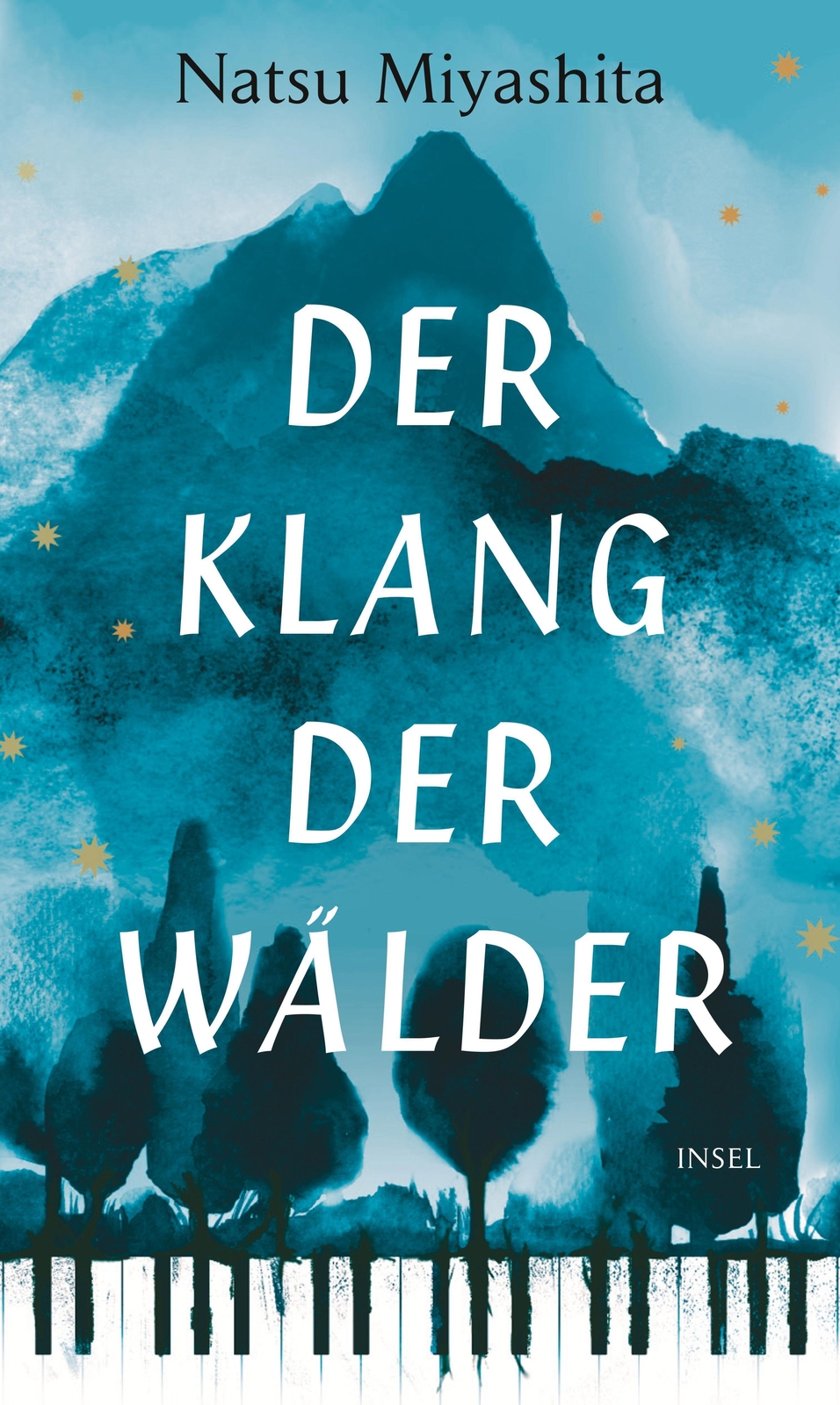 Thumbnail - Der Klang Der Wälder | Natsu Miyashita | Roman | Buch | 238 S. |