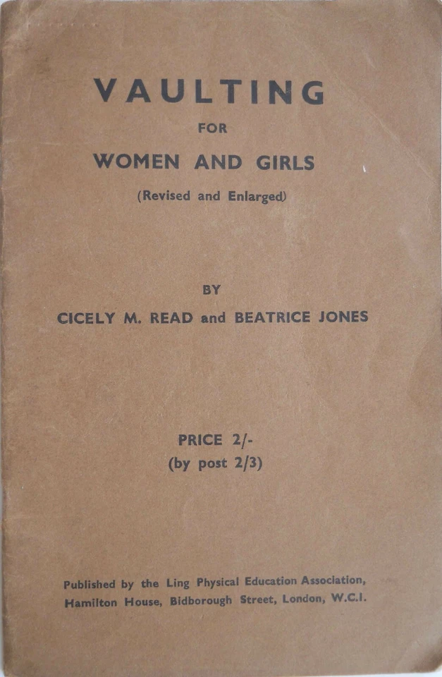 VAULTING FOR WOMEN & GIRLS (1938 BOOKLET REVISED EDITION) READ & JONES - Image 3 of 4