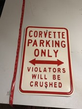 Vintage 1980s Corvette Parking Only Sign 12 X 18 Metal4lb-5.2oz