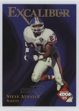 1995 Collector's Edge Excalibur 22K Steve Atwater #5 HOF 0q3