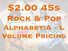 $2 Jukebox 45s - Rock -G - EX - Flat $5.00  Shipped -EJ23 -Buy 4+@50% Off - A-L